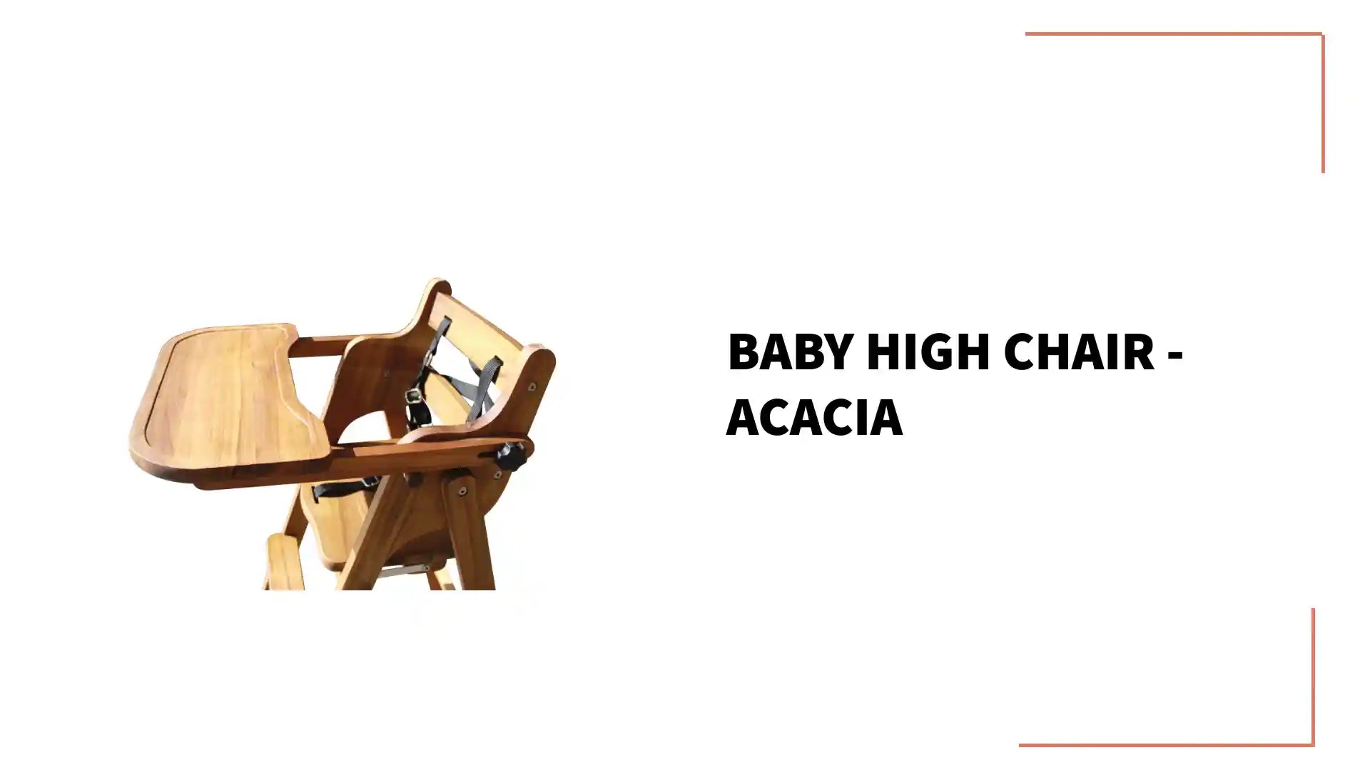 Baby High Chair - Acacia by@Outfy
